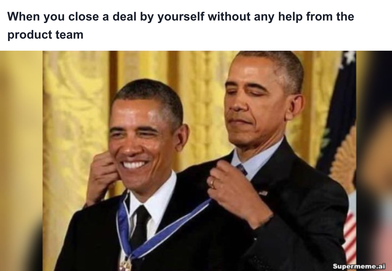 sales meme on closing a deal by yourself