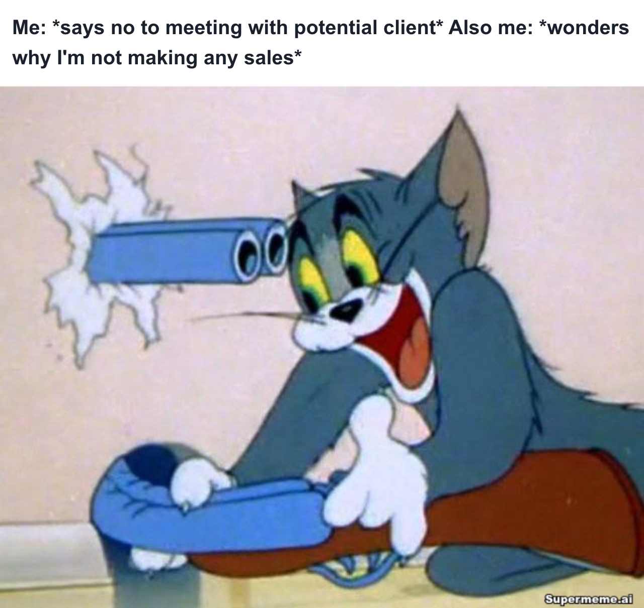 sales meme on not making any sales
