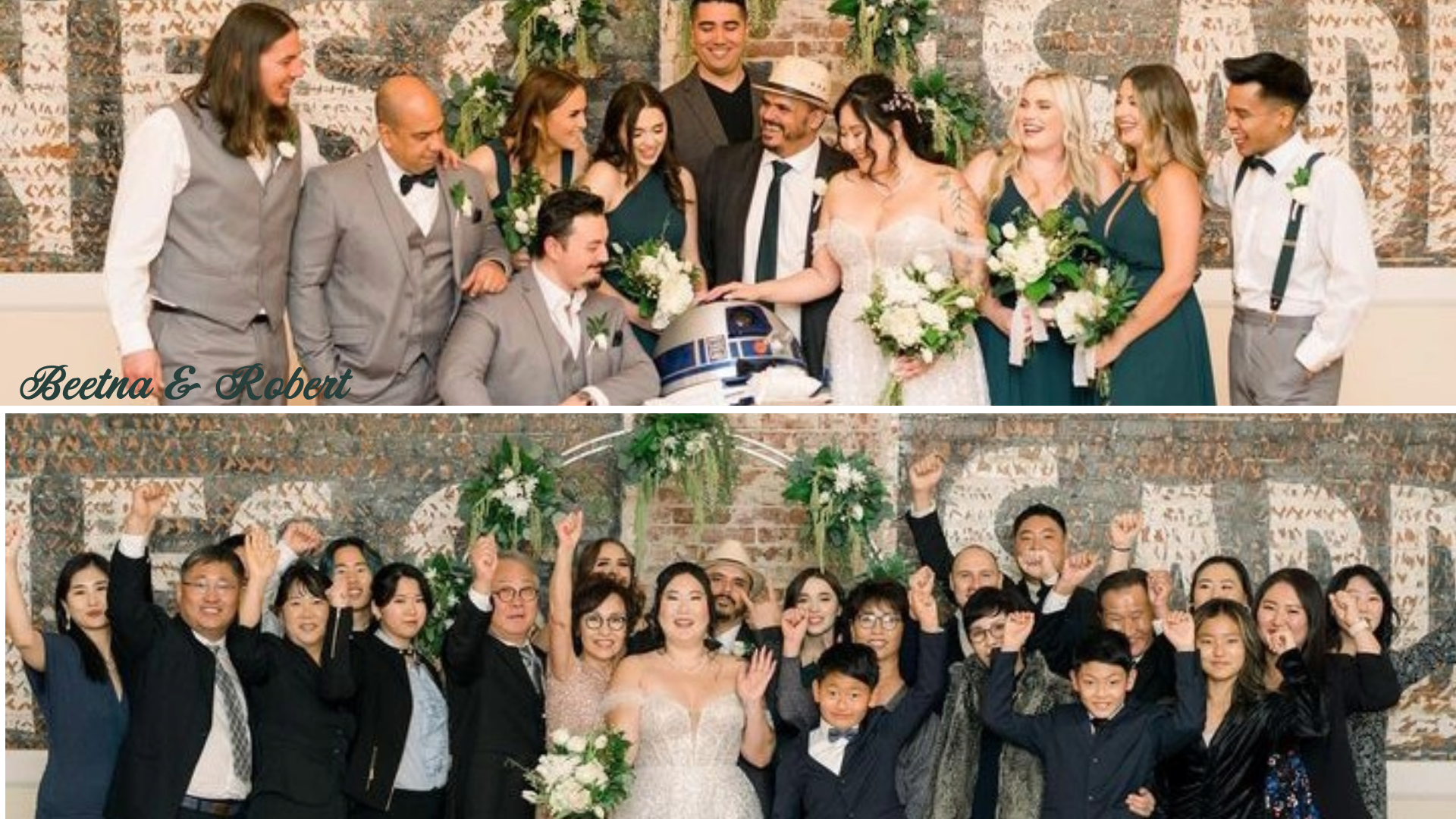 Beetna and Robert's wedding featuring a joyful group celebration. The top image captures the bridal party laughing and posing, with Beetna in a strapless lace gown and Robert in a gray suit. The couple holds bouquets of white and green florals. An R2-D2 prop adds a playful touch. The bottom image shows the couple surrounded by family and friends in a cheerful, celebratory pose, all standing in front of a decorative background with 'ANOTHER' visible in the backdrop. The setting includes greenery and floral arrangements, adding to the festive atmosphere.