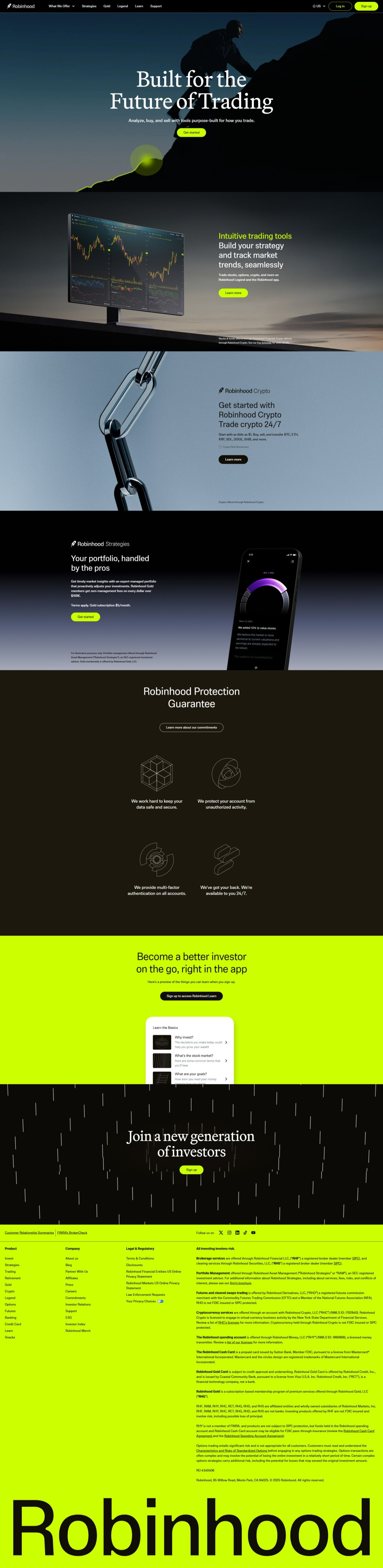 Robinhood is not just about zero-commission trading; it’s also about seamless technology. The platform’s sleek and intuitive mobile app allows users to trade on the go, monitor their investments, and access market news with ease.