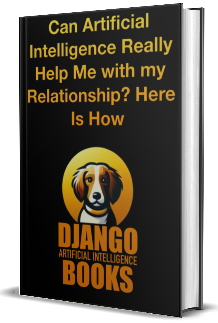 Can Artificial Intelligence Really Help Me with my Relationship? Here Is How
