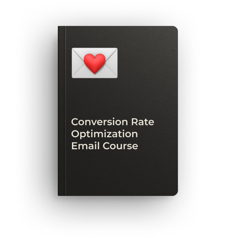 Conversion Rate Optimization Email Course