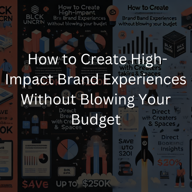 BLCK UNICRN streamlines experiential marketing by reducing agency costs, offering direct access to talent, AI-powered tools, and cost-effective venue rentals.